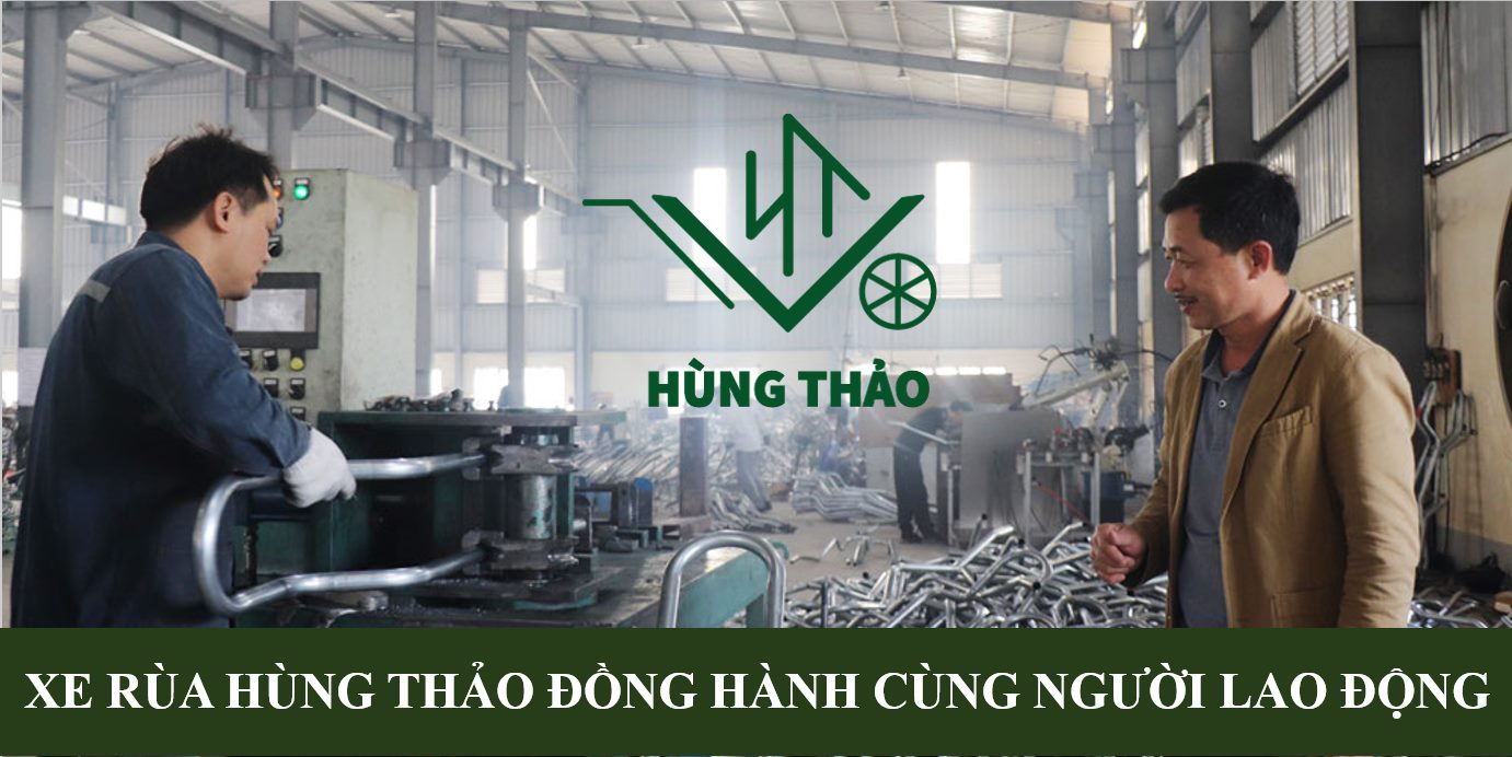 Cơ Khí Hùng Thảo Đồng Hành Cùng Người Lao Động